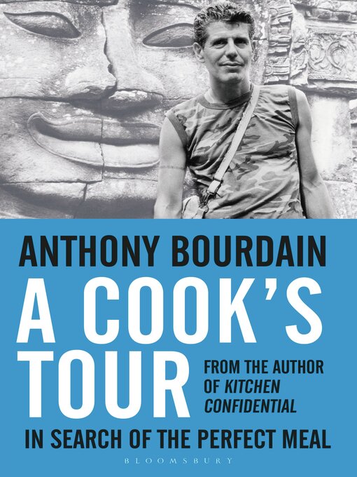 Title details for A Cook's Tour by Anthony Bourdain - Available